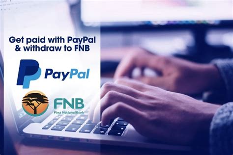 fnb routing number for paypal|FNB PayPal withdrawal service: How to withdraw money securely in So.